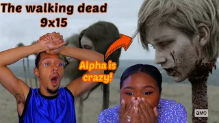 THE WALKING DEAD 9X15 REACTION |"THE CALM BEFORE" TWD | ALPHA IS HORRIBLE! |DARYL SHIELDING CAROL :(