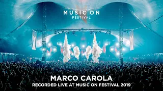 MARCO CAROLA at Music On Festival 2019