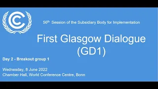 First Glasgow Dialogue (GD1) - Day 2 - Breakout Group 1
