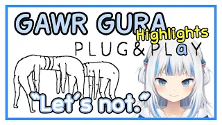 Gawr Gura PLUG AND PLAY Best Moments! | Hololive EN Highlights