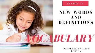 Complete English Series Video Lesson 11 Vocabulary