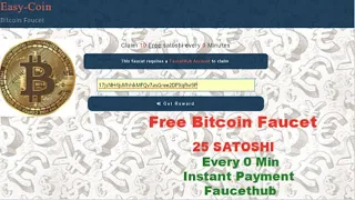 Free Bitcoin Faucet 25 Satoshi Every 0 Minute Claim 2018