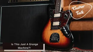 Guitar Talk - Fender Kurt Cobain Jaguar Review.... Does It Really Only Do Grunge?!