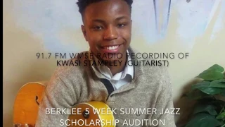 Kwasi Stampley Guitarist Berklee 5 week Scholarship Audition