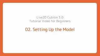 [Official] Live2D Cubism 3.0 Tutorial 02 "Setting up the model"