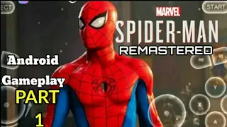 Marvel's Spider-Man Remastered PC Gameplay  On Android Part 1| Chikii | Cloud Gaming