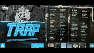 Ministry of Sound - The Sound of Trap (Disc 1) (Trap Mix Album) [HQ]