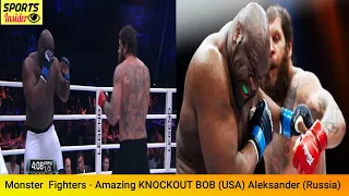 Monster  Fighters - BOB Sapp  (USA)  Aleksander Emelianenko (Russia) Amazing KNOCKOUTS |  MMA | UFC