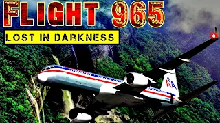 "Unraveling the Tragedy: American Airlines Flight 965 | Air Crash Investigation"