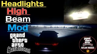 Headlights High'beam mod like gta v realistic 3d lights mod for gta Sanandreas Android #outlawmodder