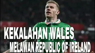 GOAL JAMES MCCLEAN   || WALES 0 - 1 REPUBLIC OF IRELAND ( HIGHLIGHT GOAL HD ) 10/10/2018