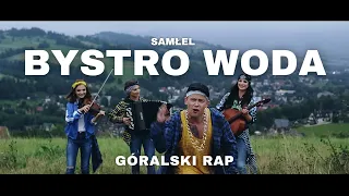 Samłel - Bystro woda | Góralski rap | Podhale | Zakopane