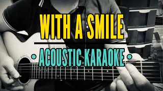 With A Smile (Acoustic Karaoke) - Eraserheads