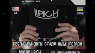 Ukraine Dancing - Podcast #044 (Mix by Lipich) [KISS FM 28.09.2018]