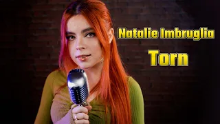 Natalie Imbruglia - Torn; by Andreea Munteanu