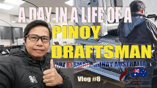 A Day In A Life of a Draftsman in Australia, Buhay  OFW Australia