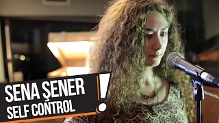 Sena Şener - Self Control (B!P Akustik)