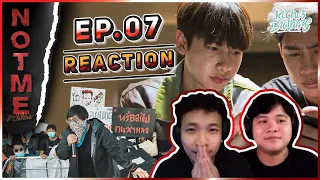 NOT ME เขา...ไม่ใช่ผม EP.7 REACTION | KachasBrothers