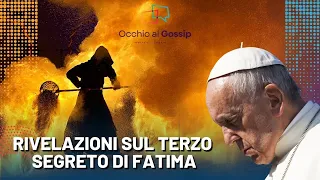 Il Terzo Segreto di Fatima, La Rivelazione di Papa Francesco, Predizioni Incredibili per l'Umanità