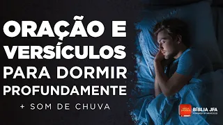 Oração e Versículos para dormir profundamente + som de Chuva 🙏😴 - Bíblia JFA Offline