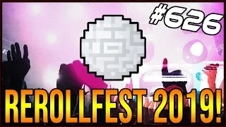 REROLLFEST 2019! - The Binding Of Isaac: Afterbirth+ #626