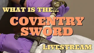 What is the Coventry Sword? | LIVESTREAM