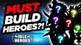 MUST BUILD Idle Heroes for Every Account!!!