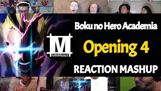 Boku no Hero Academia Opening 4 | Reaction Mashup