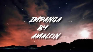 impanga by amalon (official video lyrics)