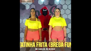 Batatinha Frita (Brega funk) - Rosana Maria, Izabela Leite e Daniel Saboya ❤