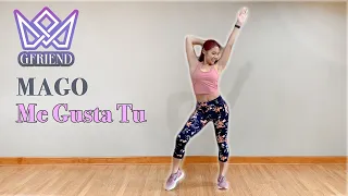 GFRIEND Full Body Dance Workout - MAGO & Me Gusta Tu
