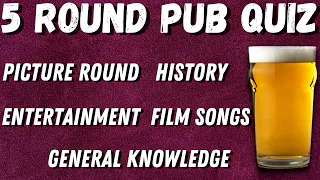 Pub Quiz 5 Rounds : Picture Entertainment Film Songs History General Knowledge - Family Virtual Quiz