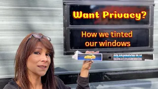 Window Tinting? How to tint your windows for beginners ( RV or Vanlife privacy DIY )