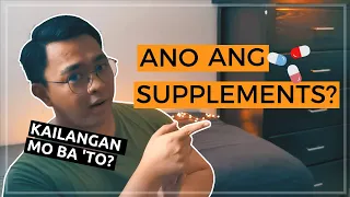 ANO YUNG SUPPLEMENT? | ANO ANG FOOD SUPPLEMENTS? | Francis Alex