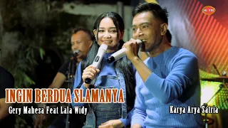 Gery Mahesa Feat. Lala Widy - Ingin Berdua Slamanya | Dangdut (Official Music Video)