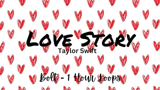 Love Story (Taylor's Version) - Taylor Swift - 1 Hour - Lyrics