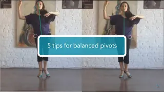 5 tips for balanced pivot