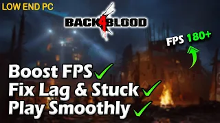Back 4 Blood: Children of the Worm FPS Boost Guide Best Setting For Low End PC Complete Tutorial!