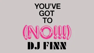 Finn - You've Got To (NO!!!)