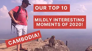 Best of Cambodia | Our Top 10 Mildly Interesting Moments of 2020! (500 Sub Special)