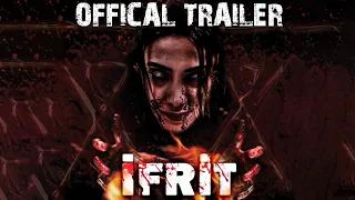 Ifrit - Turkish Horror | Official Trailer | Tuanna Ahmedova | Emre Erdogan