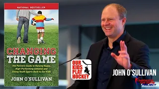 Changing The Game With Coach John O'Sullivan