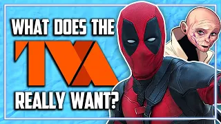 The Real Reason the TVA Needs Deadpool | Deadpool & Wolverine Theory