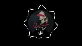 Deborah de Luca - I Go Out (2020 Rework)