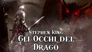 Gli occhi del Drago parte 1-2