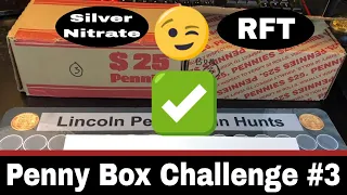 Penny Box Challenge #3 - Silver Nitrate vs RFT!
