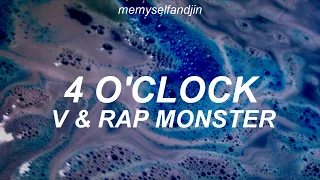 BTS V & Rap Monster - 4 O'clock (Traducida al español)