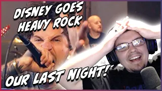 StrikingBlue Reacts: Our Last Night - Disney Goes HEAVY Rock!! (Everything I Wanted!!)