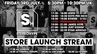 STEREOHYPE.GLOBAL - STORE LAUNCH STREAM - 03/07/20