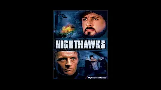 MyPersonalMovies.com - Nighthawks (1981) Rated-R Movie Trailer